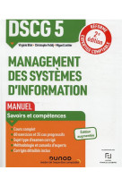 Dscg 5 management des systemes d'information - manuel - 2e ed.