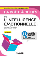 La boite a outils : de l'intelligence emotionnelle (2e edition)