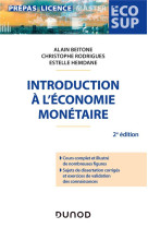 Introduction a l'economie monetaire (2e edition)