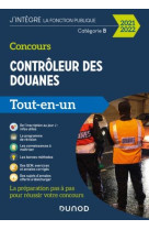 Concours controleur des douanes  -  categorie b  -  tout-en-un (edition 2021/2022)