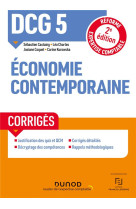 Dcg 5 : economie contemporaine  -  corriges (2e edition)