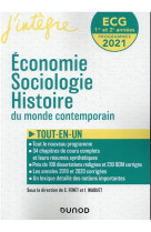 Ecg 1 et 2 : economie, sociologie, histoire du monde contemporain  -  tout-en-un (edition 2021/2022)