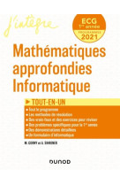 Ecg 1 : mathematiques approfondies, informatique  -  tout-en-un