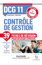 Dcg 11 : controle de gestion  -  39 fiches de revision pour reussir l'epreuve (2e edition)