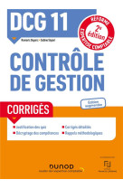 Dcg 11 : controle de gestion  -  corriges (2e edition)