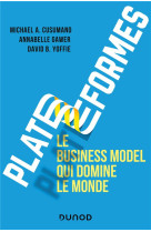 Plateformes : le business model qui domine le monde