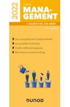 Le petit management : l'essentiel en bref (edition 2022)