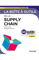 La boite a outils : de la supply chain (2e edition)