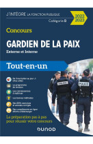 Concours gardien de la paix  -  externe et interne, categorie b  -  tout-en-un (edition 2022/2023)