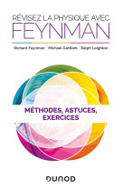 Revisez la physique avec feynman : methodes, astuces, exercices