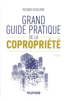 Grand guide pratique de la copropriete (5e edition)