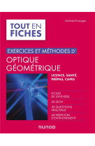 Exercices et methodes d'optique geometrique