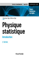 Physique statistique 3e ed. - cours et exercices corriges