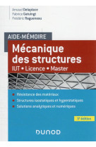 Aide-memoire : mecanique des structures  -  iut-licence-master (3e edition)