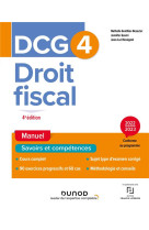 Dcg 4 : droit fiscal  -  manuel (edition 2022/2023)