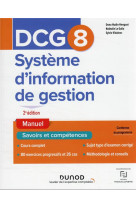 Dcg 8 : systemes d'information de gestion  -  manuel (2e edition)