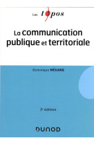 La communication publique et territoriale (3e edition)