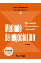 Methode de negociation : on ne nait pas bon negociateur, on le devient