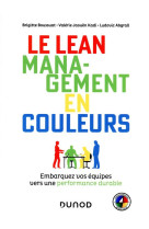 Color lean management : embarquez les equipes durablement avec la methode disc-4colors