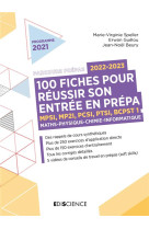 100 fiches pour reussir son entree en prepa 2022-2023 - maths-physique-chimie-informatique - 2e ed.