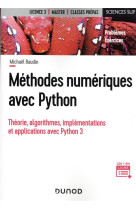 Methodes numeriques avec python : theorie, algorithmes, implementation et applications avec python 3