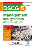 Dscg 5 management des systemes d'information - fiches de revision - 2e ed.