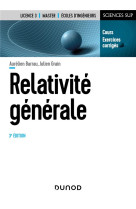 Relativite generale (3e edition)