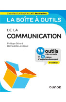 La boite a outils de la communication - 4e ed.