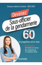 Devenez sous-officier de la gendarmerie en 60 jours  -  concours externe et interne (edition 2023/2024)