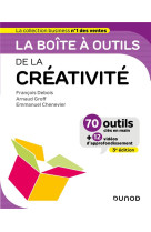 La boite a outils : de la creativite (3e edition)