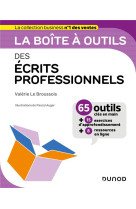 La boite a outils : des ecrits professionnels