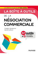 La boite a outils : de la negociation commerciale