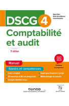 Dscg 4 : comptabilite et audit  -  manuel (edition 2023/2024)