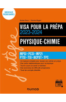 Physique-chimie  -  mpsi-pcsi-mp2i-ptsi-tsi-bcpst  -  visa pour prepa (edition 2023/2024)