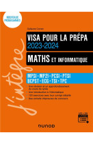 Maths et informatique  -  mpsi-mp2i-pcsi-ptsi-bcpst-ecg  -  visa pour la prepa (edition 2023/2024)