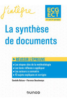 La synthese de documents  -  ecg, ect 1re et 2e annees  -  reussir la nouvelle epreuve