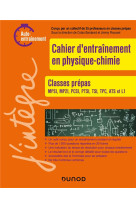 Cahier d'entrainement en physique-chimie  -  classes prepas