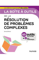 La boite a outils : de la resolution de problemes complexes