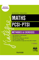 Maths pcsi-ptsi  -  methodes et exercices (7e edition)