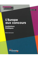 L'europe aux concours - institutions politiques - ed 2019