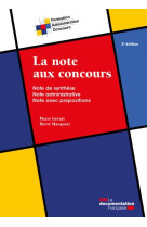 La note aux concours : note de synthese, note administrative, note avec propositions