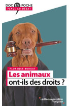 Les animaux ont-ils des droits ?