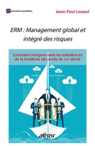 Erm : management global et integre des risques