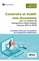 Construire et etablir mes documents pour un systeme de management unique