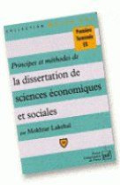 Principes et methodes de la dissertation de sciences economiques et sociales