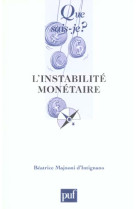 L'instabilite monetaire qsj 3687