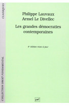 Les grandes democraties contemporaines - avec la collaboration de jean-paul lepetit