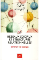 Reseaux sociaux et structures relationnelles (3e edition)