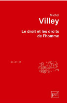 Le droit et les droits de l'homme (2e edition)