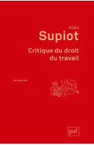 Critique du droit du travail (3e edition)